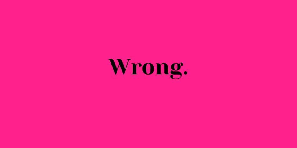 The word "wrong"