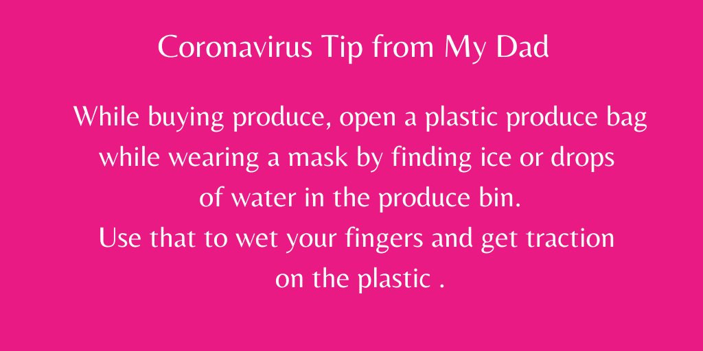 Coronavirus Tip from My Dad